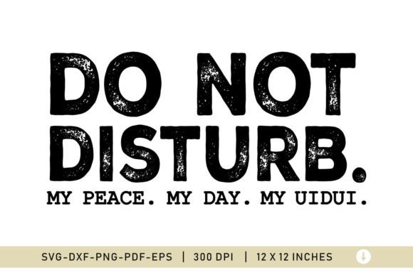 Do Not Disturb, Sarcastic SVG