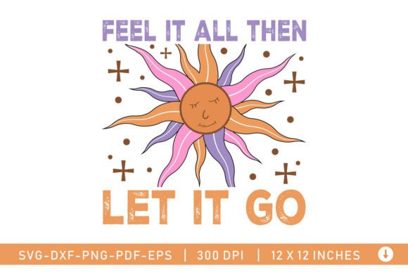 Fell It All Let It Go Celestial SVG