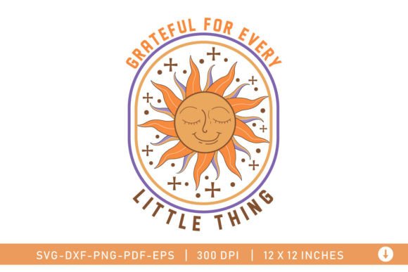 Grateful for Little Thing, Celestial SVG