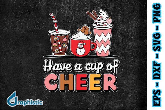 Have a Cup of Cheer Coffee Xmas SVG