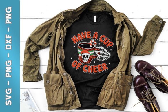 Have Cup of Cheer Skeleton Christmas SVG