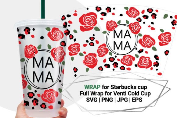 MAMA Mother’s Day Wrap Svg for Starbucks